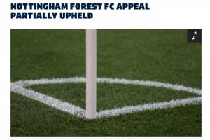 英足總官方：諾丁漢森林部分上訴成功，罰款數(shù)目將減少至11.2萬鎊
